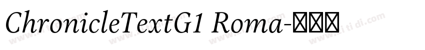 ChronicleTextG1 Roma字体转换